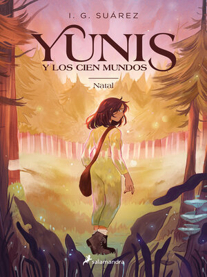 cover image of Yunis y los cien mundos 1--Natal